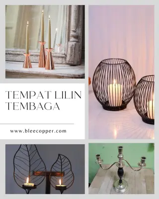 Tempat lilin tembaga: Dekorasi Elegan Penuh Nilai Seni