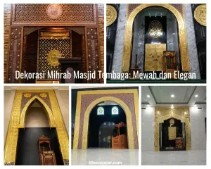 Dekorasi Mihrab Masjid Tembaga: Mewah dan Elegan